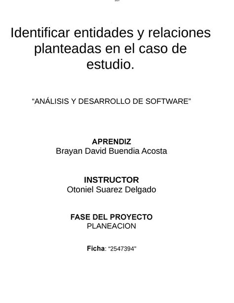 Identificar Entidades Y Relaciones Planteadas En El Caso De Estudio