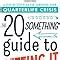 Amazon The Twentysomething Guide To Getting It Together A Step By