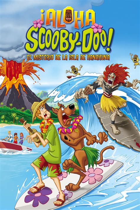 ¡aloha Scooby Doo El Misterio De La Isla De Hanahuna Película 2005