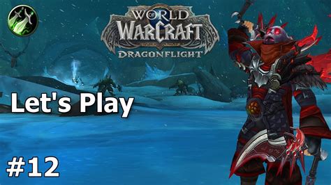 Let S Play Wow Dragonflight Mensch Schurke Berfall Youtube