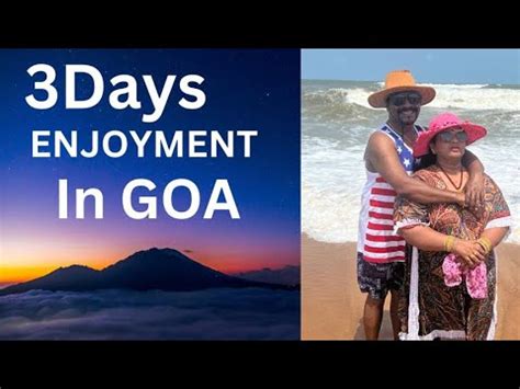 3 Days Goa Lo Super Ga Enjoy Chesamu By Marvellous Moms YouTube