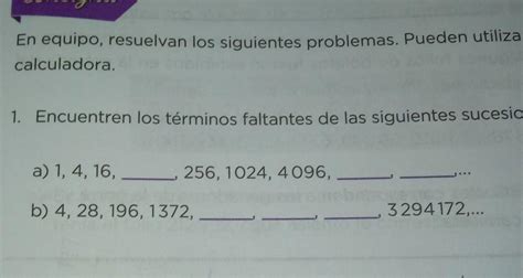 encuentran los términos faltantes de las siguientes sucesiones