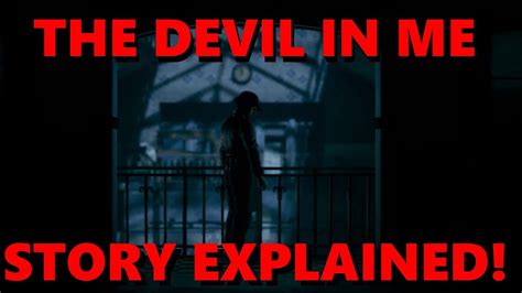 The Devil In Me Story Explained Youtube