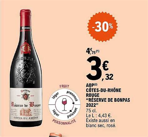 Promo Aop Côtes du rhône Rouge réserve De Bonpas 2022 chez E Leclerc