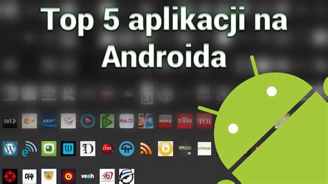 Top 5 Aplikacji Na Androida YouTube