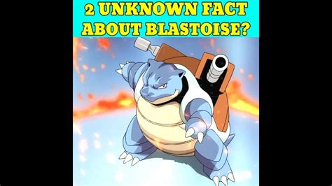 2 Unknown Fact About Blastoise 🤔🤔 Pokemon Facts Blastoise Shorts