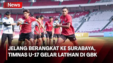 Timnas Indonesia Matangkan Persiapan Jelang Piala Dunia U 17 INews