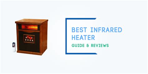 Best Infrared Heater Reviews of 2018 - Smartly Heated