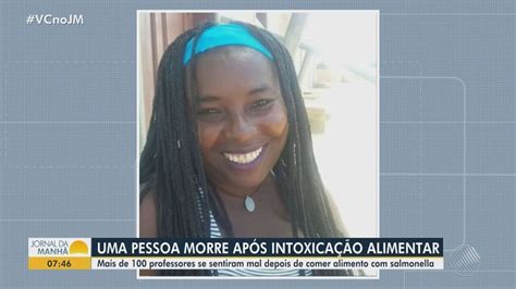 Mulher Morre Ap S Ter Intoxica O Alimentar Em Cidade Na Bahia Local