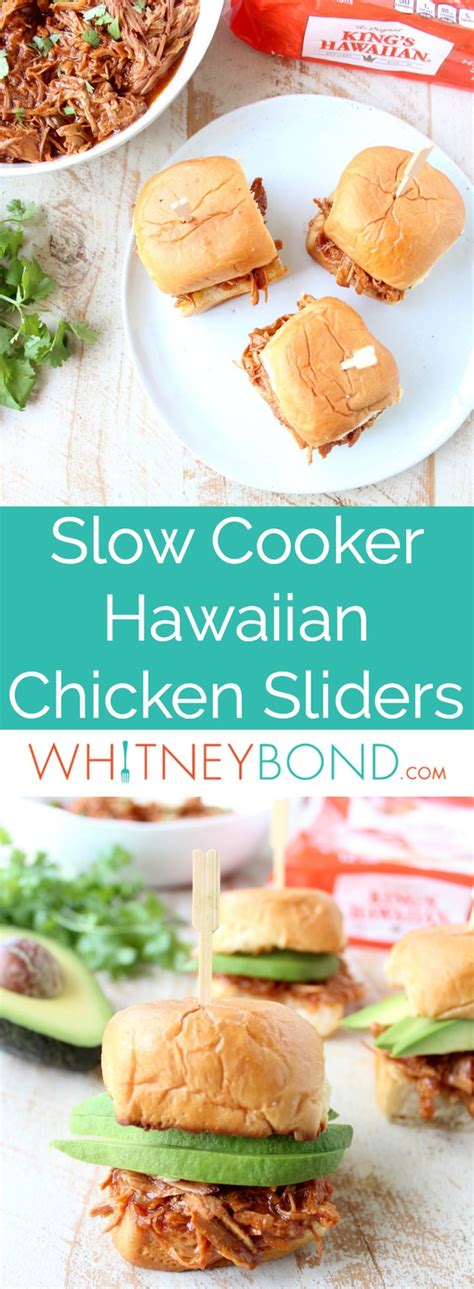 Hawaiian Chicken Sliders Slow Cooker Recipe WhitneyBond