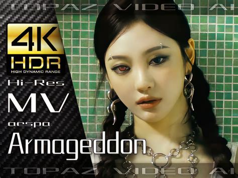 【4k×mv】aespa【armageddon】极致画质极致音效【纯享版】【60p×hdr×hires】 文俊尼是我老婆 即食song 哔哩哔哩视频