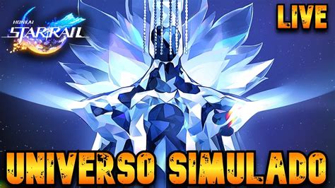 LIVE HONKAI STAR RAIL UNIVERSO SIMULADO FARM DIÁRIO 10X SUMMON