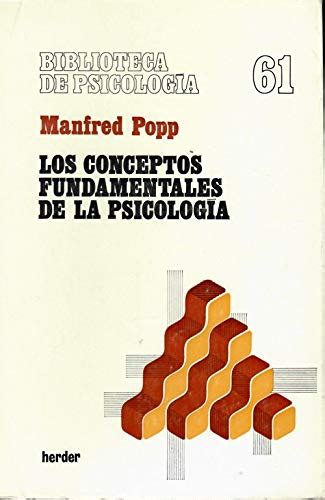 Conceptos Fundamentales De La Psicologia Los Manfred Popp