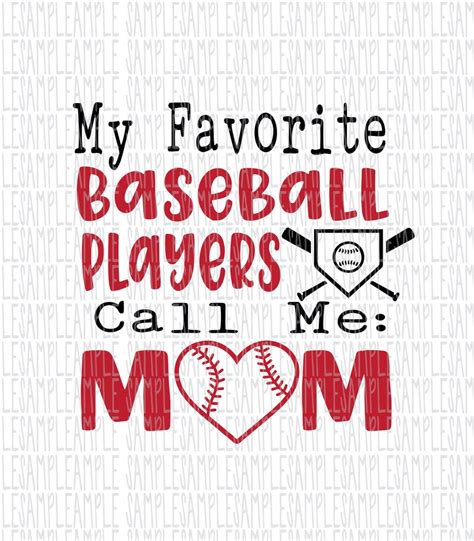 My Favorite Baseball Players Call Me Mom Svg Png Cut File Etsy