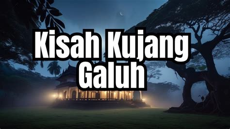 Misteri Malam Ini Kisah Penunggu Ghaib Kujang Galuh Youtube