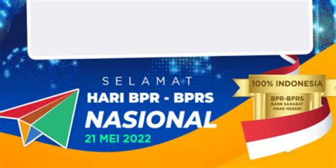 Ragam Twibbon Hari Bpr Bprs Nasional Di Tahun Waca Berita