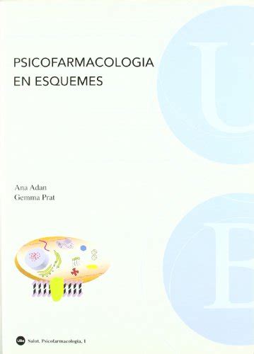 Psicofarmacologia En Esquemes Catal Textos Docents Spanish