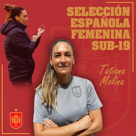 La Entrenadora Granadina Tatiana Molina Convocada Con La Selecci N