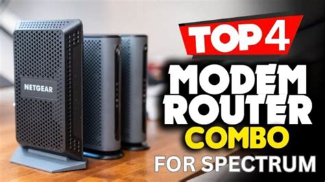 4 Best Modem Router Combo For Spectrum In 2024 Maximize Your Spectrum