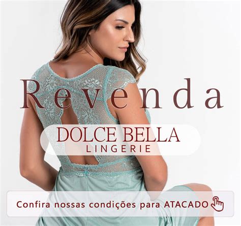 Dolce Bella Lingerie Camisolas Robes E Moda Gestante Lactante