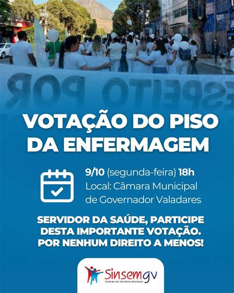 Atenção enfermagem piso nacional será votado hoje na Câmara SINSEM GV