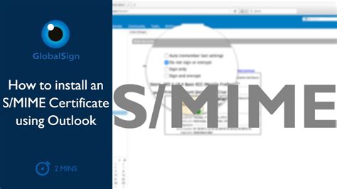 How To Install An Smime Certificate Using Outlook Youtube