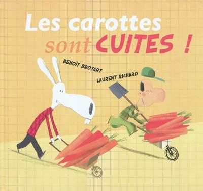 Les Carottes Sont Cuites La V Ritable Histoire De L Homme Petit