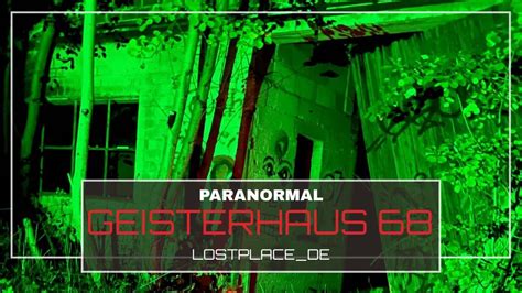 Paranormales Untersuchung Im Geisterhaus Youtube