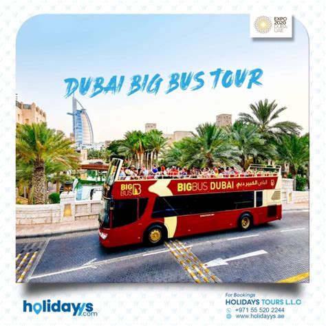 Dubai Big Bus Tour Hop On Hop Off Bus Holidays Tours Llc