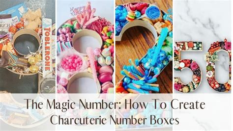 The Magic Number How To Create Charcuterie Number Boxes Ica