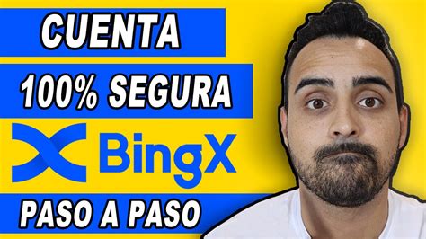 Cómo Crear Una Cuenta En Bingx 2023 Curso De Bingx Gratis 2 Youtube