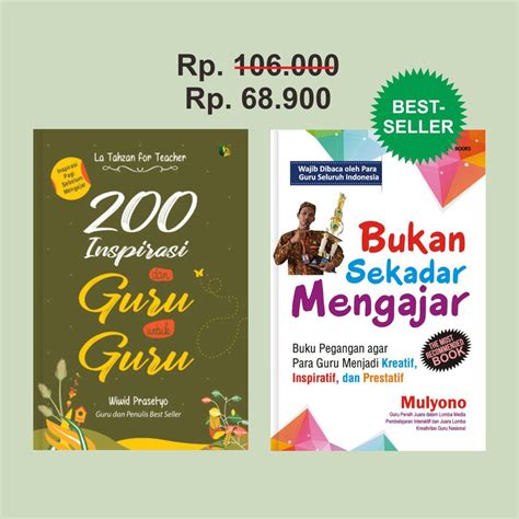 Jual Bundling Buku Menjadi Guru Hebat Dan Berprestasi 200 Inspirasi Dari Guru Untuk Guru Best