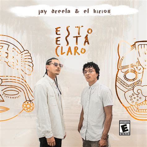 Esto Está Claro Album By Jay Dreela Y El Kirios Spotify