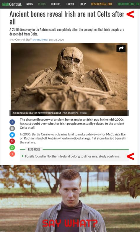 When ancient bones take history on an unexpected turn,,, - Imgflip