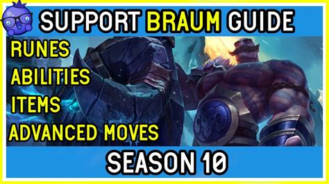 Season 10 Grandmaster Support Braum Guide League Of Legends How To