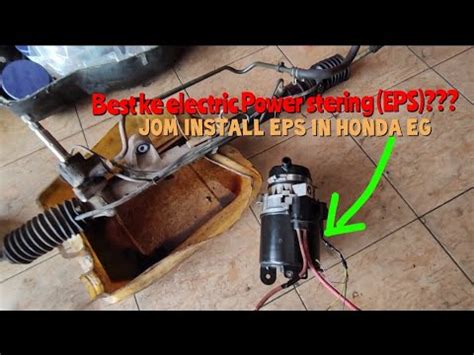 Honda Eg Install Eps Electric Power Steering Youtube