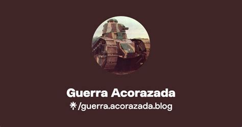 Guerra Acorazada Twitter Linktree