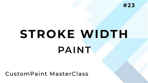 Paint Strokewidth Custom Paint Flutter Youtube