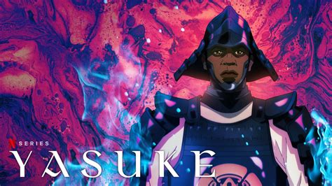 Yasuke - Netflix Series - Where To Watch