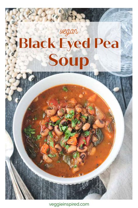 Black Eyed Pea Soup Vegan Gluten Free ~ Veggie Inspired