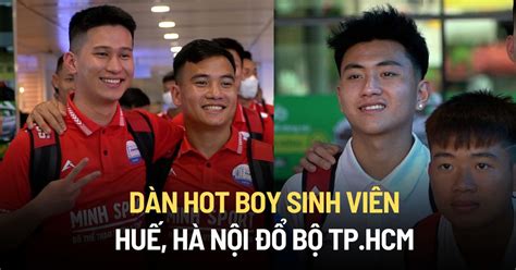 Dàn hot boy sinh viên Huế Hà Nội đổ bộ TP HCM chinh phục TNSV THACO Cup