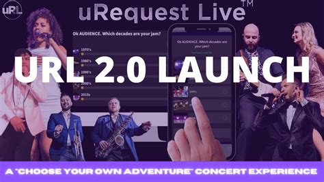 Live Launch Urequest Live Choose Your Own Adventure Concert