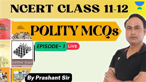 NCERT Class 11 12 Polity MCQ S 69th BPSC Prelims Prashant Shukla