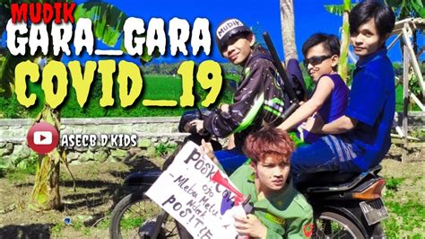 Akibat Covid 19 Nekat Mudik Film Pendek Purworejo YouTube