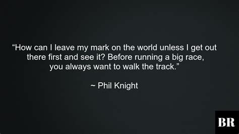 53 Best Phil Knight Quotes For Entrepreneurs | BrilliantRead Media