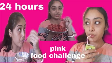 I Only Ate Pink Food For Hours Challenge Pink Food Challenge