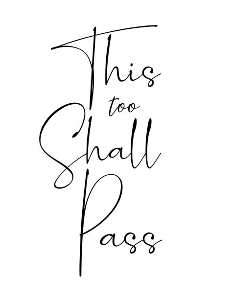 This Too Shall Pass Wallpapers Top Free This Too Shall Pass Backgrounds Wallpaperaccess