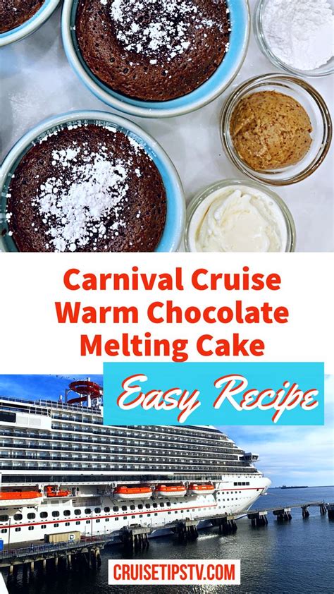 Carnival Cruise Warm Chocolate Melting Cake Recipe