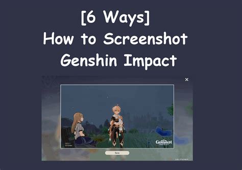 [6 Methods] How To Screenshot Genshin Impact Easeus