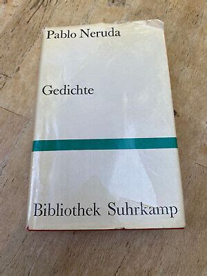 Gedichte Von Pablo Neruda Gebundene Ausgabe Bibliothek Suhrkamp